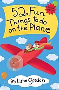 52 Fun Things to Do on the Plane (Other, Revised)