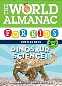 World Almanac for Kids Puzzler Deck: Dinosaur Science 5-7: Ages 5-7, Grades 1-2 (Paperback)