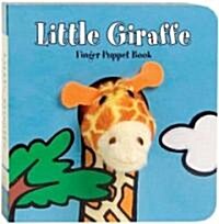 Little Giraffe: Finger Puppet Book: (Finger Puppet Book for Toddlers and Babies, Baby Books for First Year, Animal Finger Puppets) [With Finger Puppet (Board Books)
