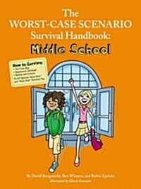 [중고] The Worst-Case Scenario Survival Handbook: Middle School (Paperback)