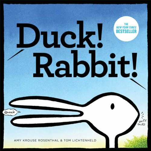 Duck! Rabbit!: (Bunny Books, Read Aloud Family Books, Books for Young Children) (Hardcover)