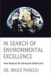 In Search of Environmental Excellence (Paperback)
