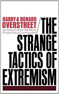 The Strange Tactics of Extremism (Paperback)