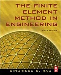 The Finite Element Method in Engineering (Hardcover, 5 ed)