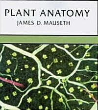 Plant Anatomy (Paperback)
