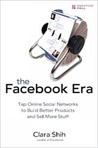 [중고] The Facebook Era (Paperback, 1st)