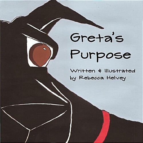 Gretas Purpose (Paperback)