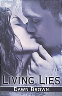 Living Lies (Paperback)