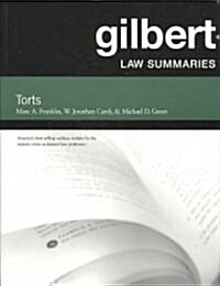 Gilbert Law Summaries, Torts (Paperback, 24th)