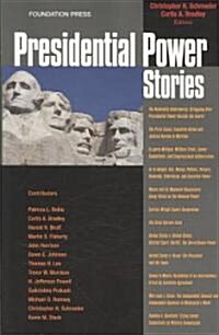 Presidential Power Stories (Paperback, 1st)