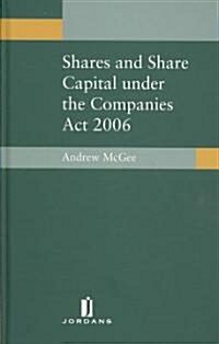 Shares and Share Capital Under the Companies Act (Hardcover)