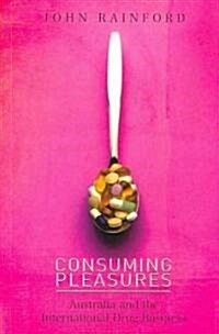 Consuming Pleasures (Paperback)
