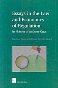 Essays in the Law and Economics of Regulation: In Honour of Anthony Ogus (Paperback)