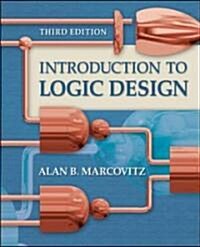 Introduction to Logic Design (Hardcover, 3, Revised)