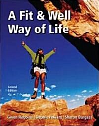 A Fit and Well Way of Life (Paperback, 2nd, PCK)