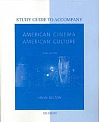 American Cinema/American Culture (Paperback, 3rd, Study Guide)