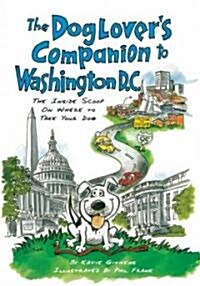 The Dog Lovers Companion to Washington, D.C. (Paperback, 3)
