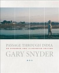 Passage Through India (Paperback, Expanded and Il)