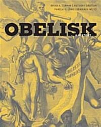 Obelisk: A History (Paperback)