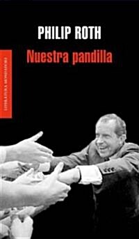 Nuestra pandilla / Our Gang (Paperback, Translation)