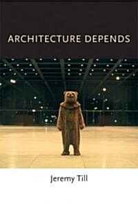Architecture Depends (Hardcover)