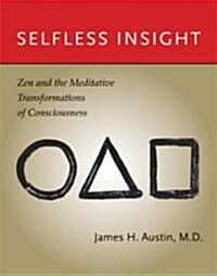 Selfless Insight (Hardcover, 1st)
