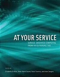 At Your Service: Service-Oriented Computing from an EU Perspective (Hardcover)