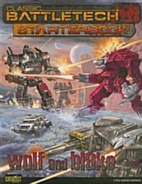 Classic Battletech Starterbook: Wolf and Blake (Paperback)