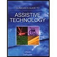 Clinicians Guide to Assistive Technology (Paperback, PCK, Spiral, PA)