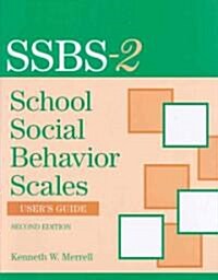 School Social Behavior Scales Users Guide (Paperback, 2)
