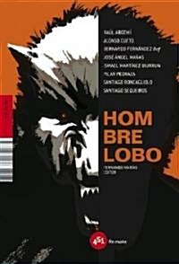 Hombre Lobo / Werewolf (Hardcover)