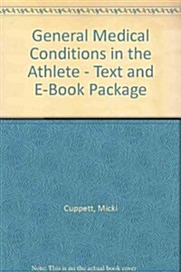 General Medical Conditions in the Athlete (Hardcover, Pass Code, DVD-ROM)