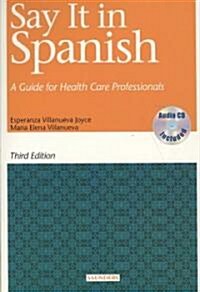 Say It in Spanish (Paperback, 3rd, PCK)