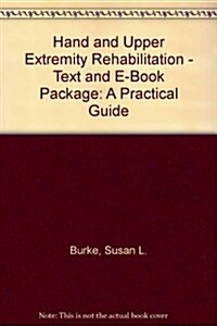 Hand and Upper Extremity Rehabilitation (Paperback, Pass Code, 3rd)