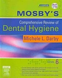 Mosbys Comprehensive Review of Dental Hygiene (Paperback, Pass Code, 6th)
