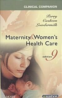 Clinical Companion for Maternity & Womens Health Care (Paperback, Pass Code, 9th)