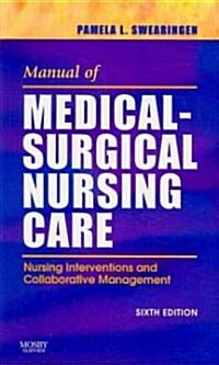 Manual of Medical-Surgical Nursing Care (Paperback, Pass Code, 6th)