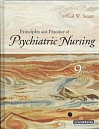 Principles and Practice of Psychiatric Nursing (Hardcover, Pass Code, 9th)