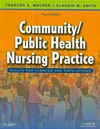 Community/Public Health Nursing Practice (Paperback, Pass Code, 4th)