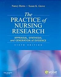 The Practice of Nursing Research (Hardcover, 6th, PCK)