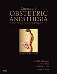 Chestnuts Obstetric Anesthesia (Hardcover, Pass Code, 4th)
