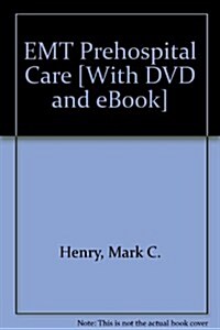 EMT Prehospital Care (Paperback, 4th, PCK)