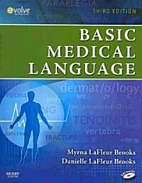 Basic Medical Language (Paperback, 3rd, FLC, PCK)