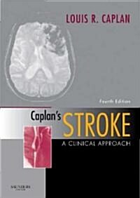 Caplans Stroke : A Clinical Approach (Hardcover, 4 Revised edition)