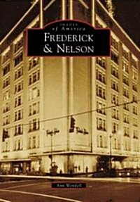 Frederick & Nelson (Paperback)