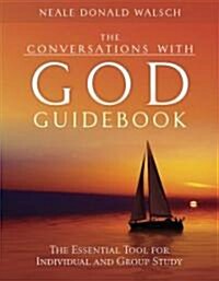 [중고] The Conversations with God Companion: The Essential Tool for Individual and Group Study (Paperback)