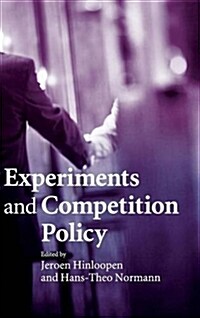 Experiments and Competition Policy (Hardcover)
