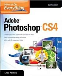How to Do Everything Adobe Photoshop CS4 (Paperback)