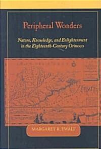 Peripheral Wonders (Hardcover, 1st)