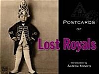 Postcards of Lost Royals (Hardcover)